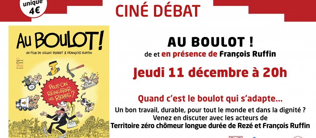 actualité Ciné-débat : Tous au boulot ?