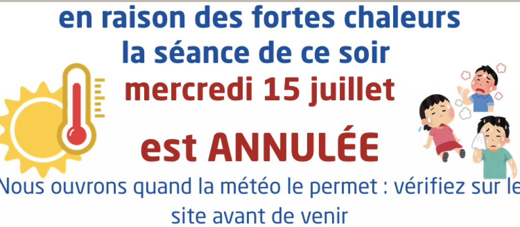 actualité annulation canicule
